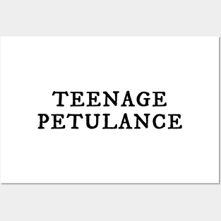 Teenage Petulance Posters and Art